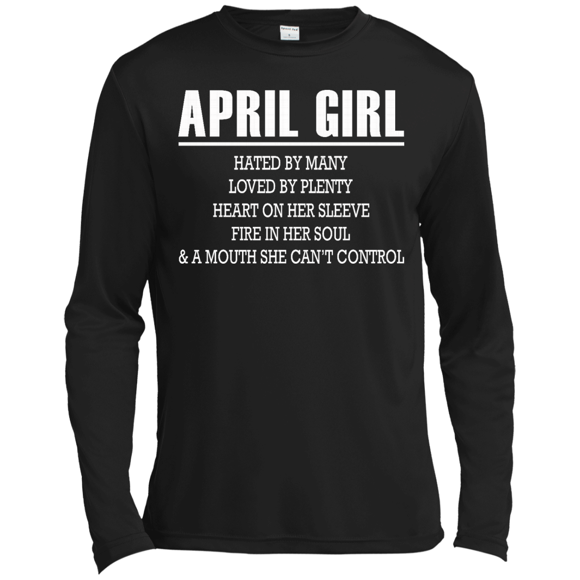 April Girl - Hated By Many, Loved By Plenty Heart On Her Sleeve T-Shirt - TeeDragons