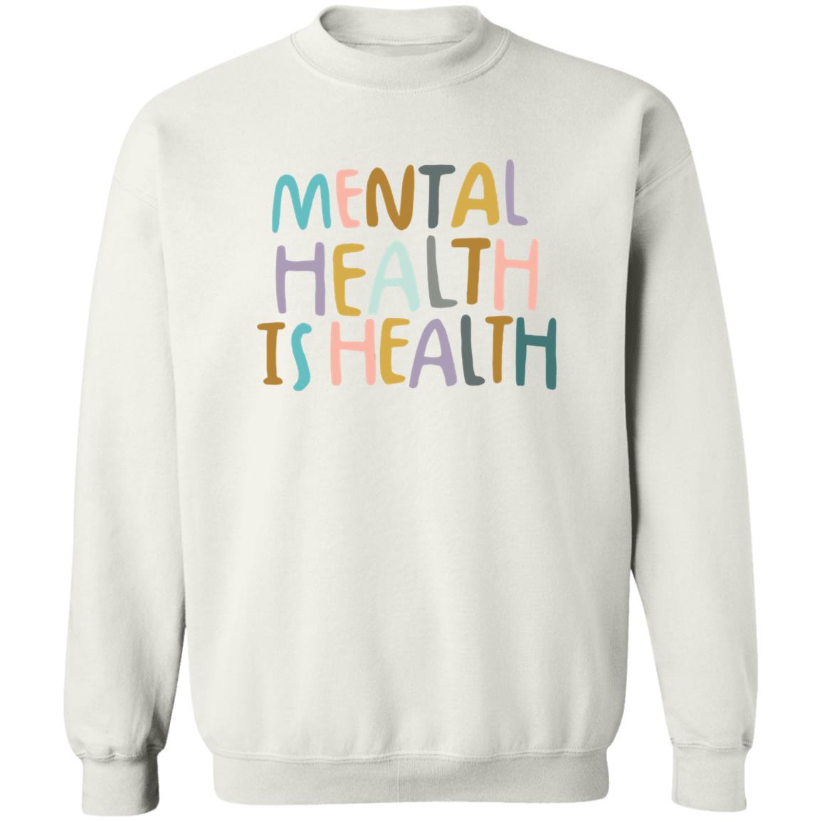 Mental Health Is Health Shirt