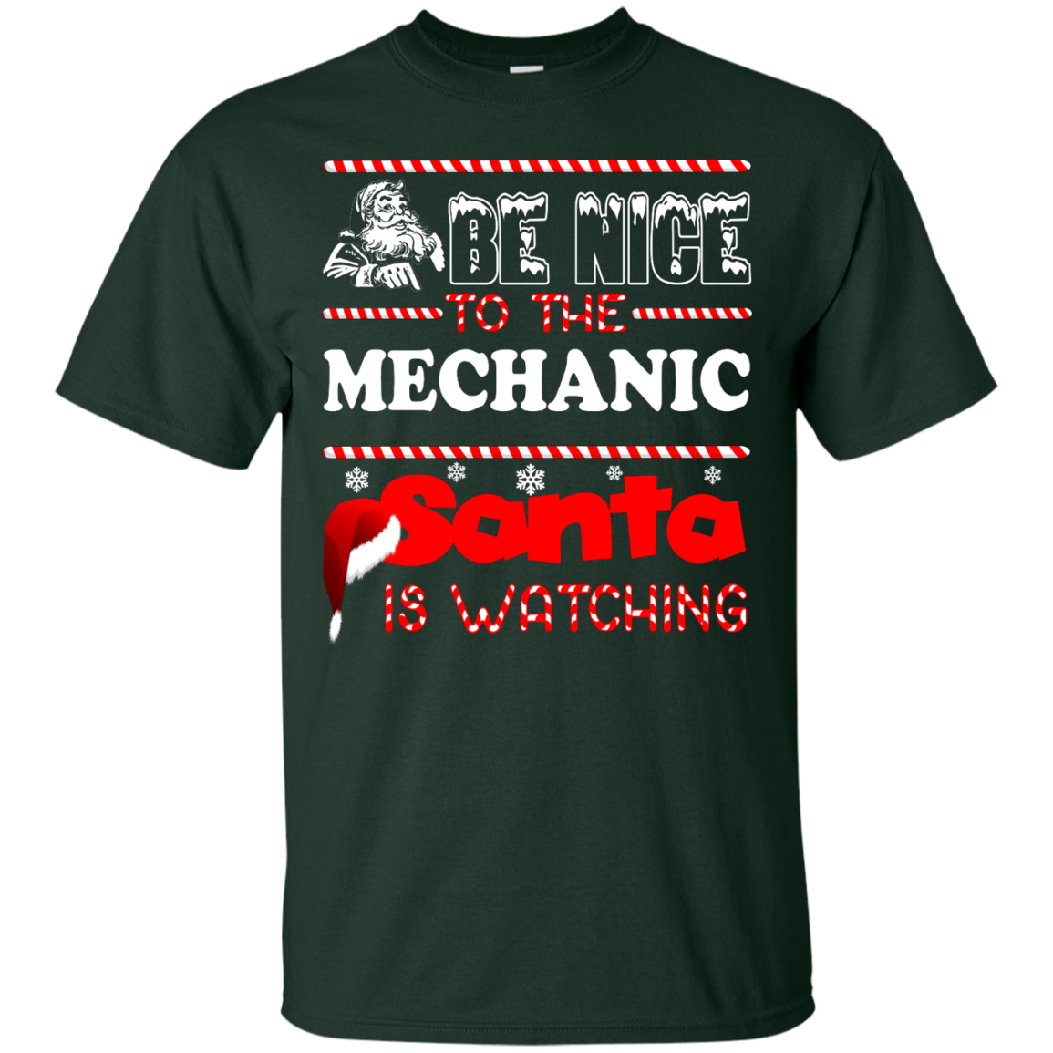 Be Nice To The Mechanic Santa Is Watching Shirt, Hoodie, Tank - TeeDragons