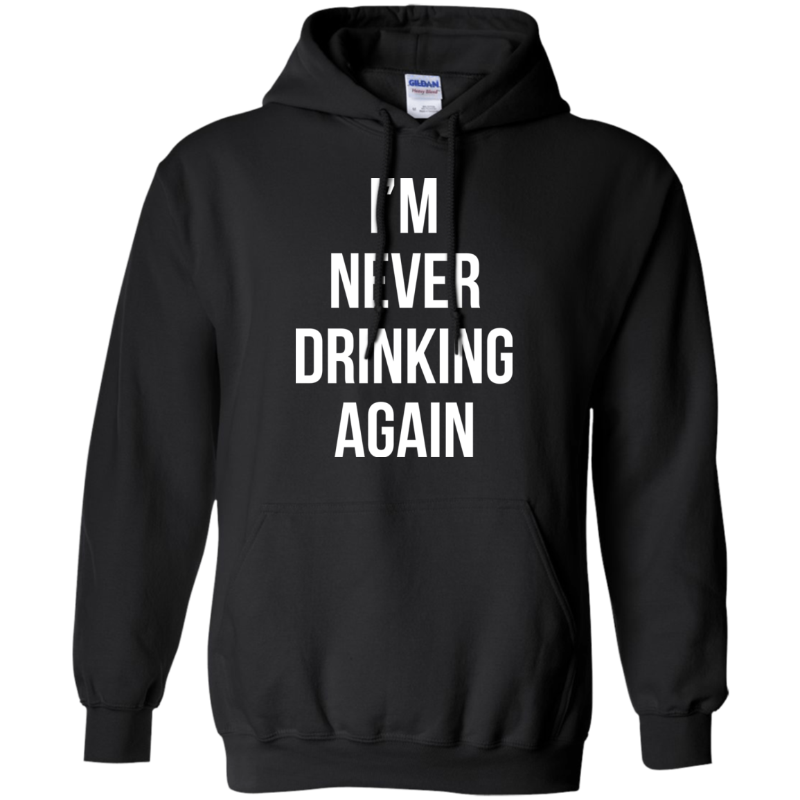 I'm Never Drinking Again Shirt, Hoodie, Tank - TeeDragons
