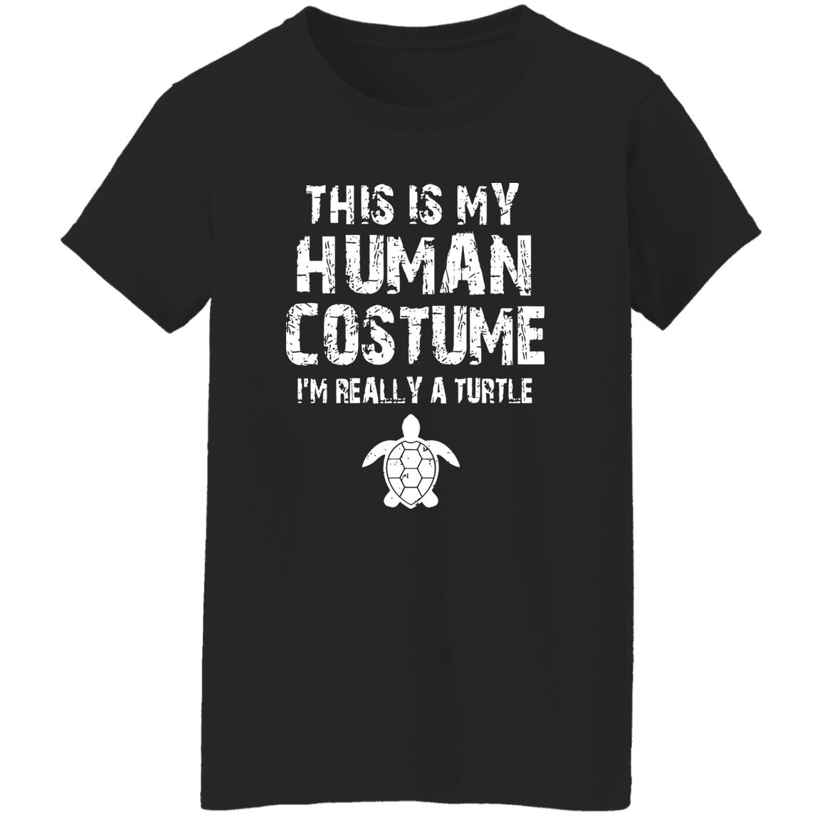 This Is My Human Costume I’m Really A Turtle Shirt