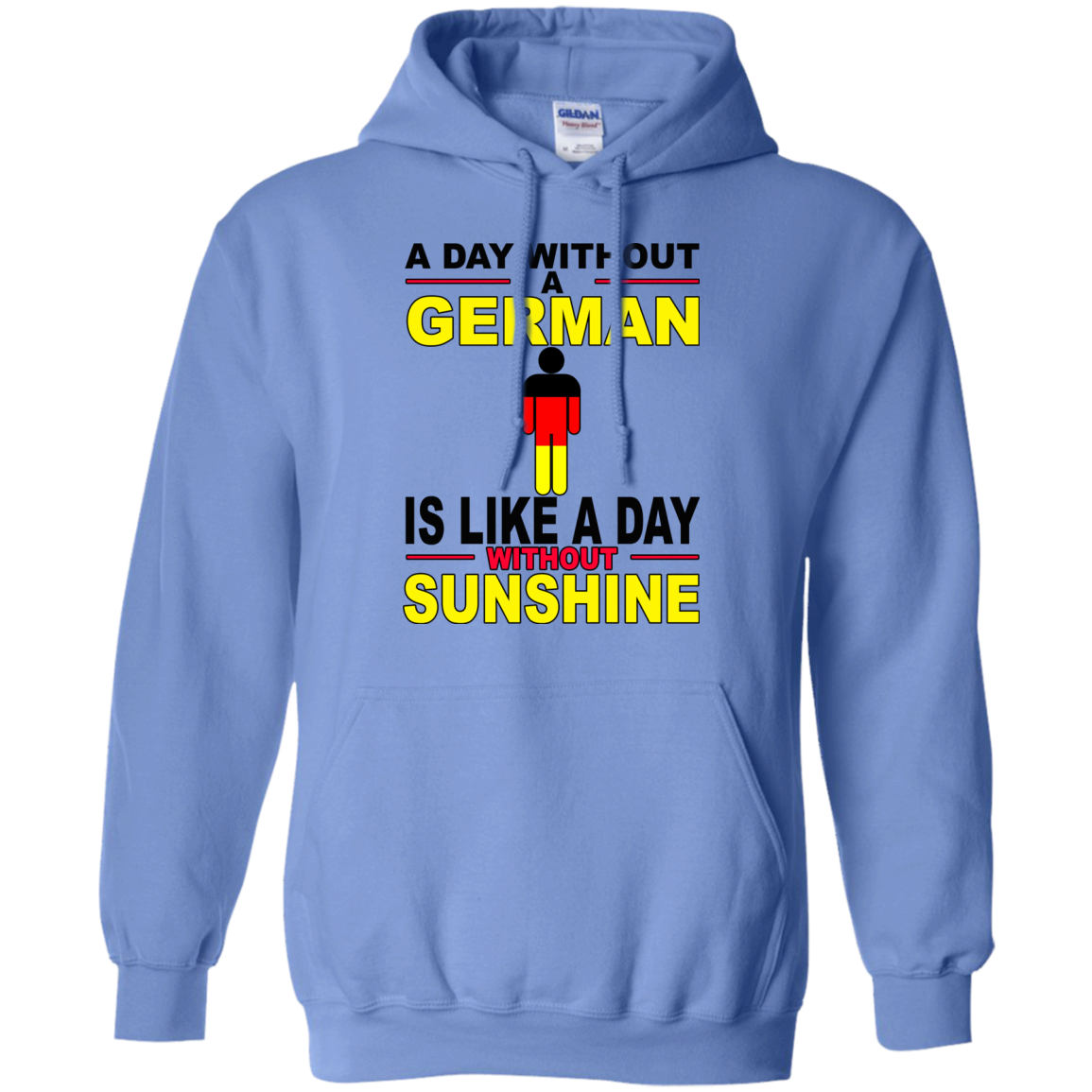 A Day Without A German Is Like A Day Without Sunshine Shirt, Hoodie - TeeDragons