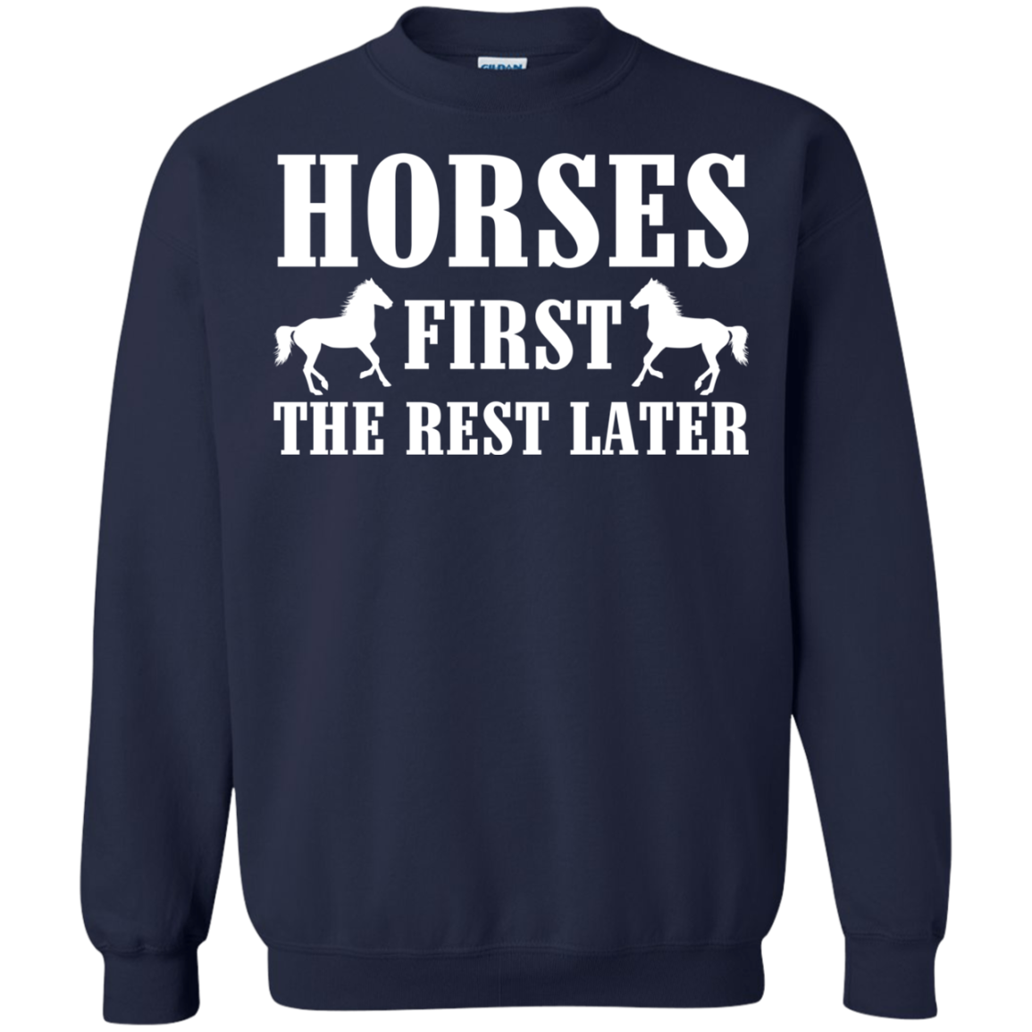 Horses First The Rest Later Shirt, Hoodie, Tank - TeeDragons