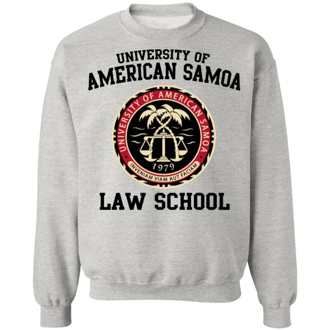 University Of American Samoa Law School Sweatshirt