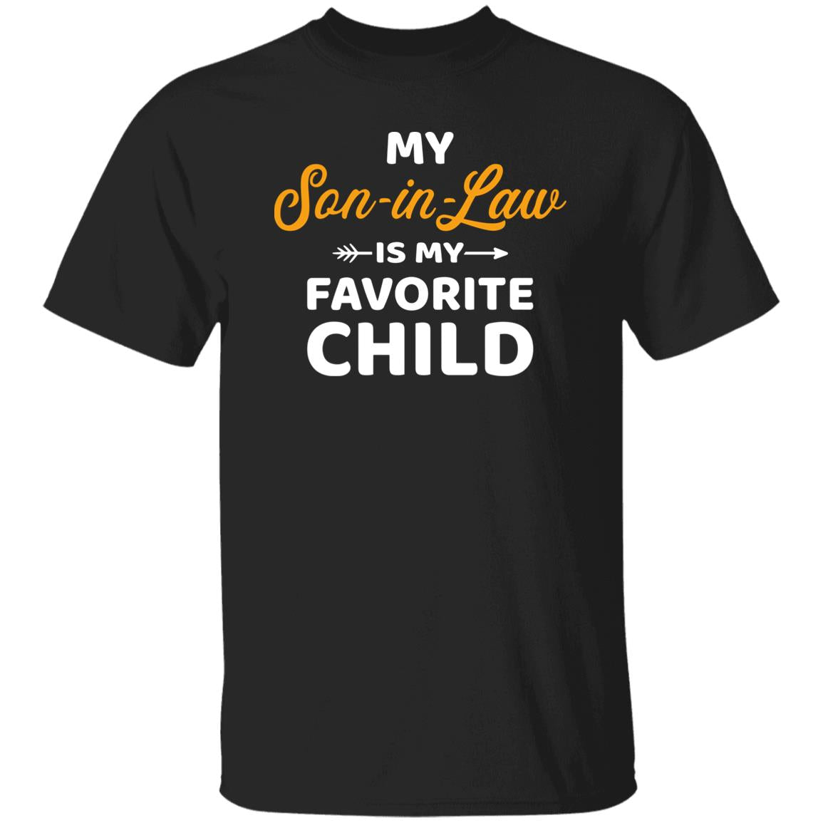 My Son-In-Law Is My Favorite Child Sweatshirt