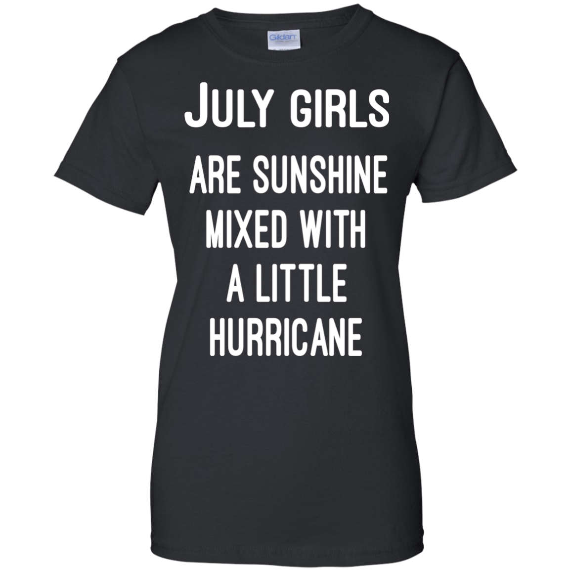 July Girls Are Sunshine Mixed With A Little Hurricane Shirt, Hoodie - TeeDragons