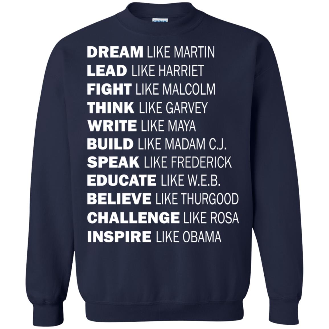 Dream Like Martin - Lead Like Harriet - Fight Like Malcolm Shirt - TeeDragons