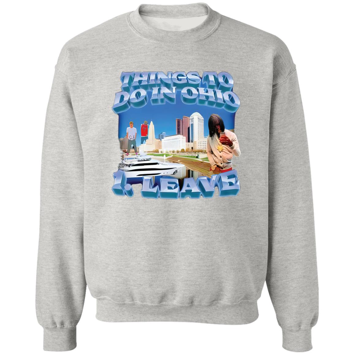 Things To Do In Ohio – 1 Leave Shirt