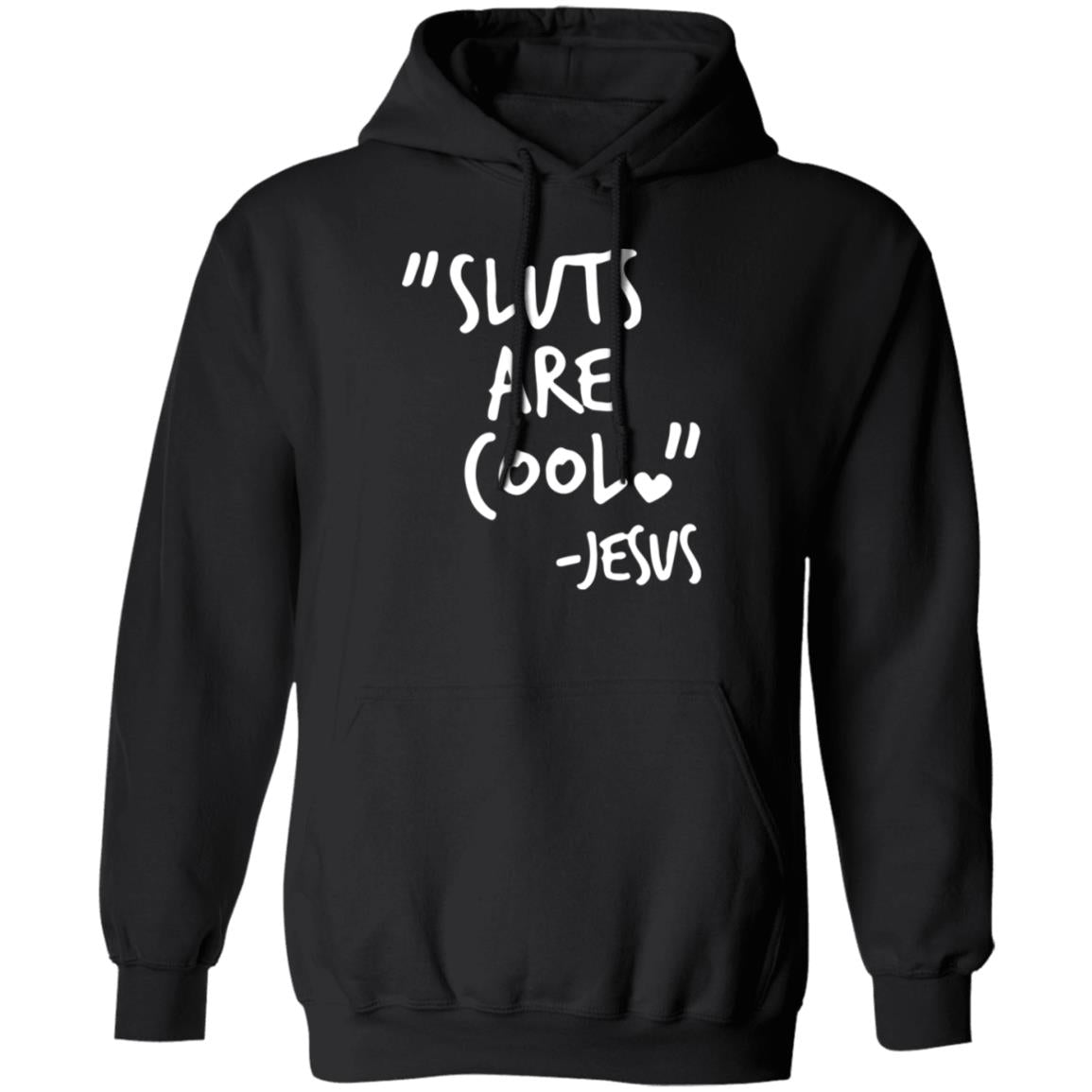 Slut Are Cool Jesus Shirt
