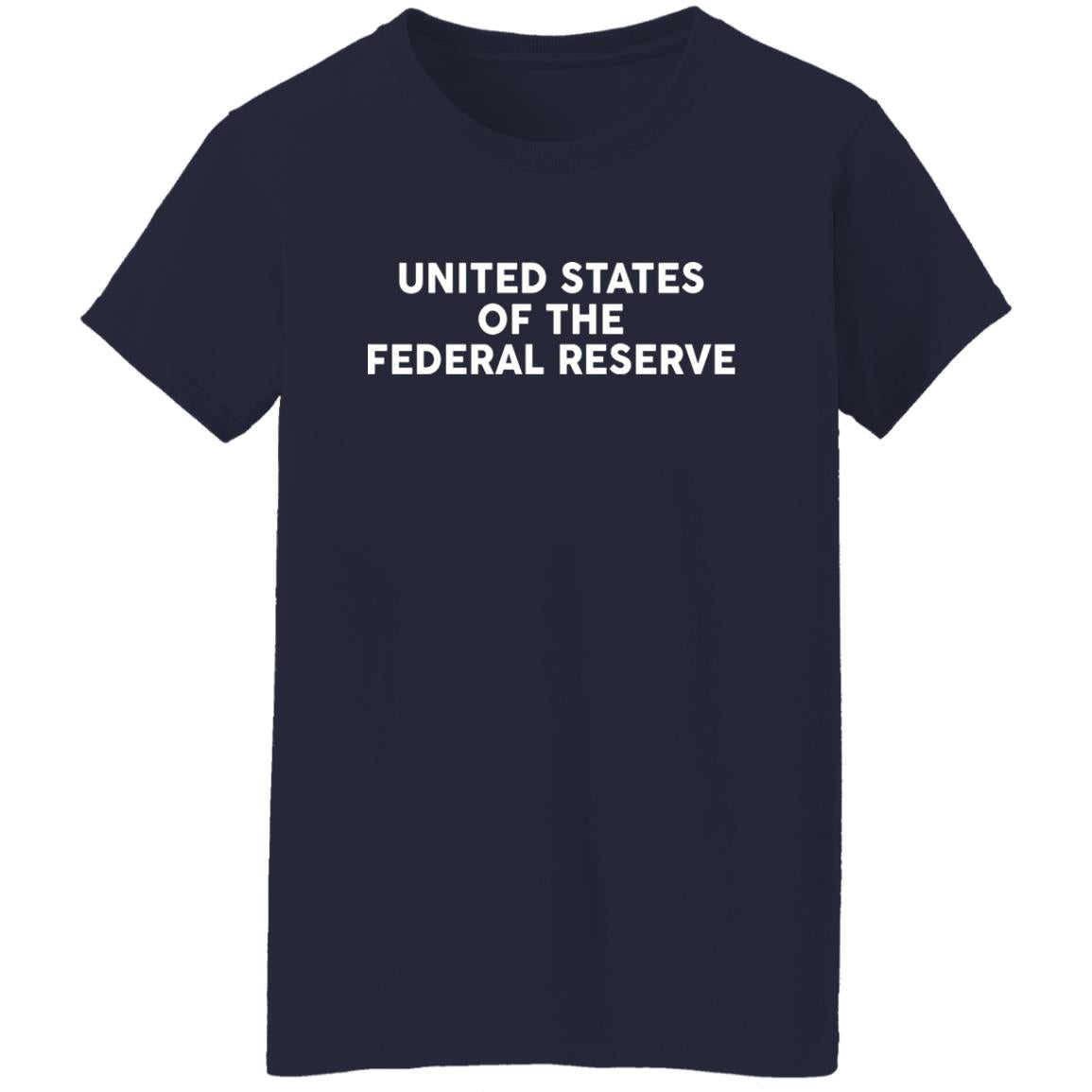 United States Of The Federal Reserve Shirt