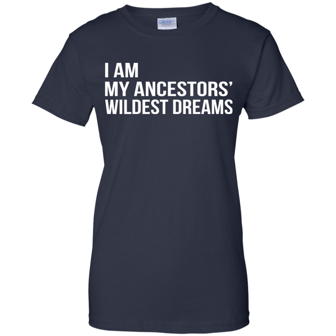 I Am My Ancestors' Wildest Dreams Shirt, Hoodie, Tank - TeeDragons
