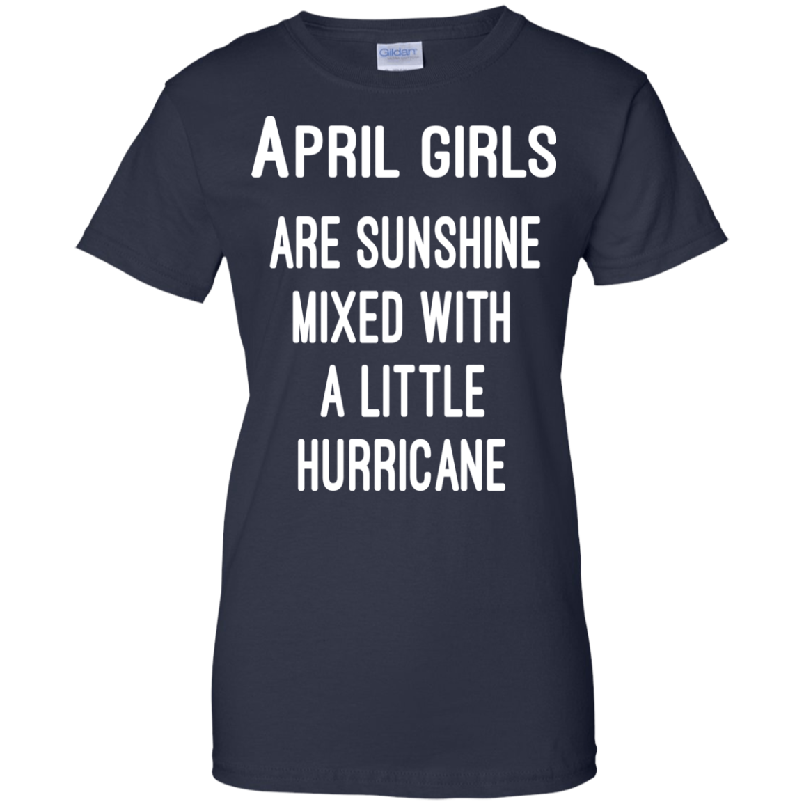 April Girls Are Sunshine Mixed With A Little Hurricane Shirt, Hoodie - TeeDragons
