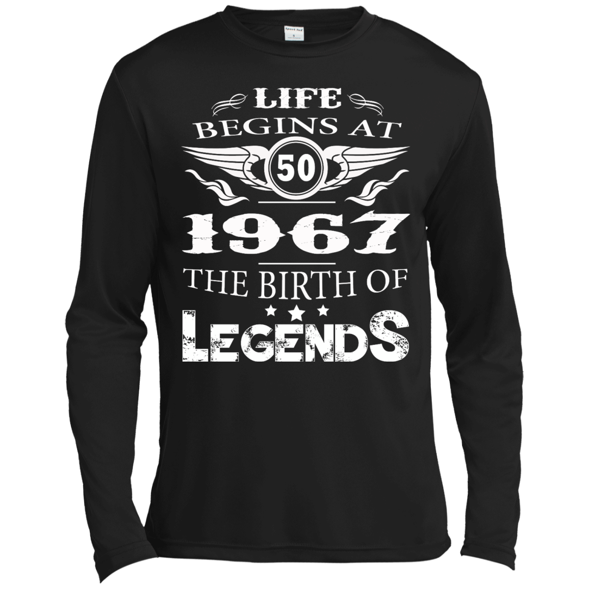 Life Begins At 50 1967 The Birth Of Legends Shirt, Hoodie, Tank - TeeDragons