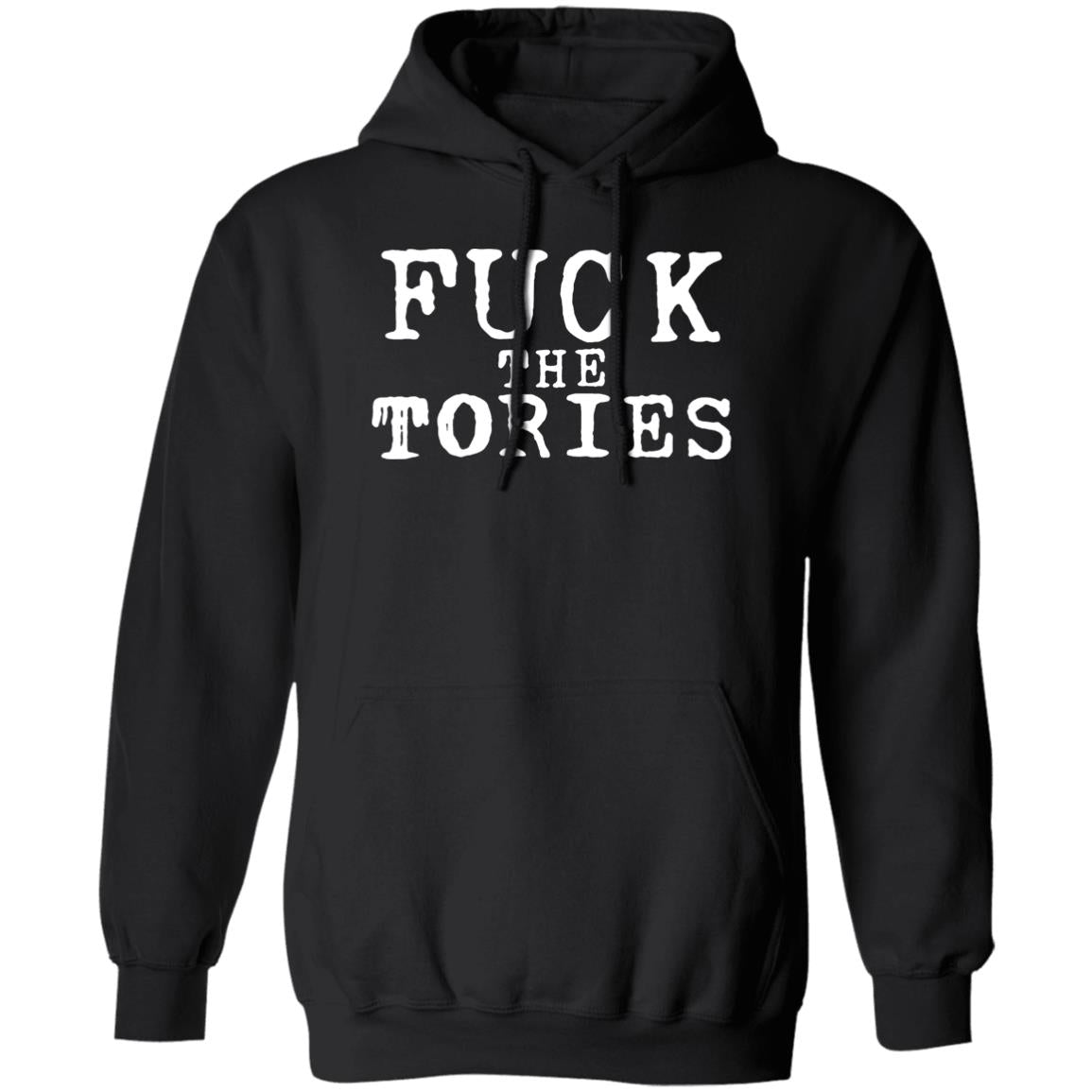 Fuck the tories shirt
