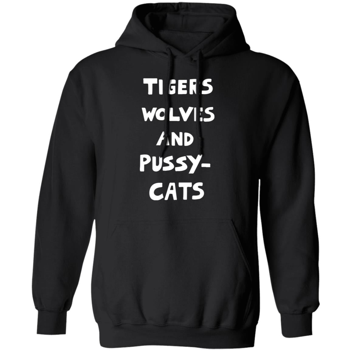 Tigers Wolves And Pussy Cat Shirt
