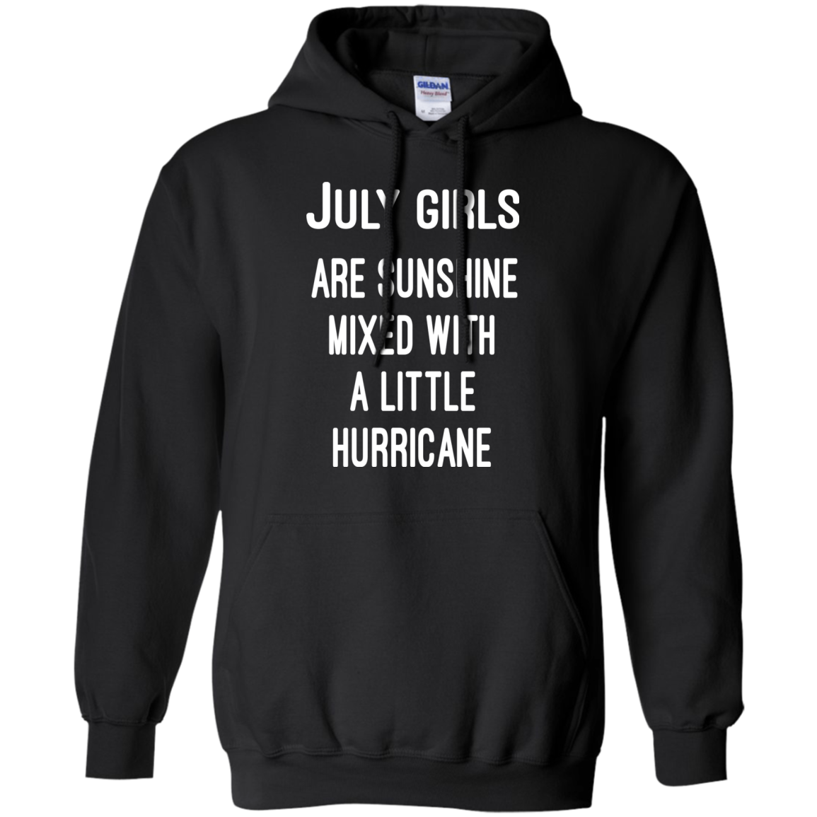 July Girls Are Sunshine Mixed With A Little Hurricane Shirt, Hoodie - TeeDragons