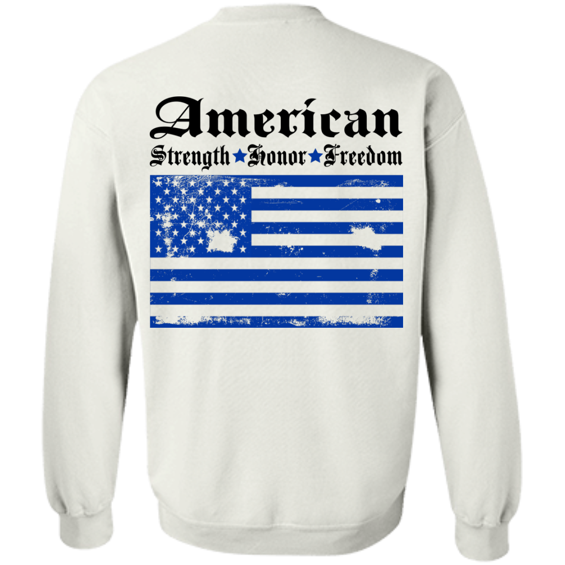 American - Strength - Honor - Freedom Shirt, Hoodie - Back Design - TeeDragons