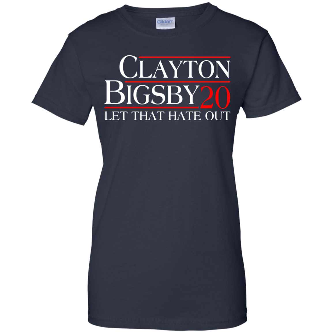 Clayton Bigsby 20 Let That Hate Out Shirt, Hoodie, Tank - TeeDragons