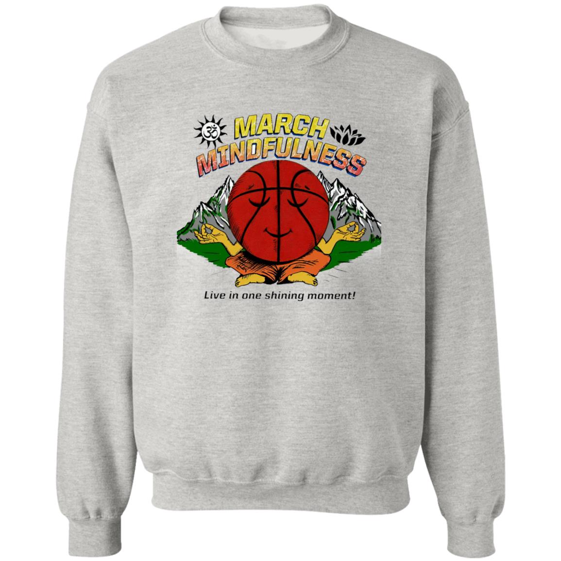 March Mindfulness Live In One Shining Moment Shirt