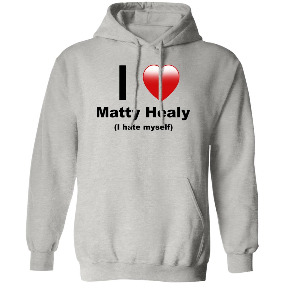 I Love Matty Healy I Hate Myself Shirt