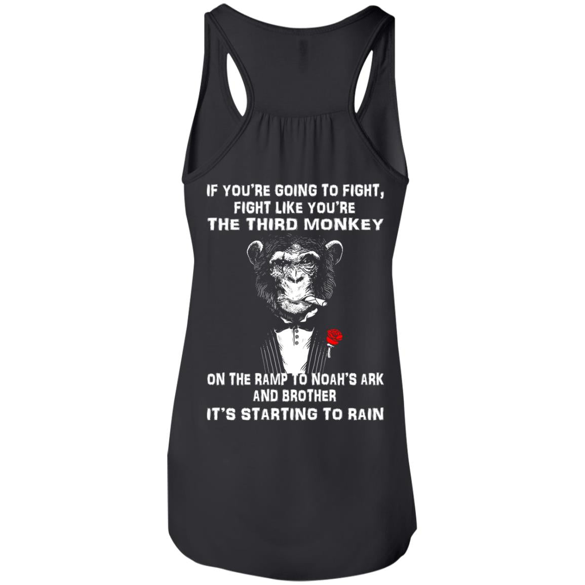 If You're Going To Fight, Fight Like You're The Third Monkey Shirt- Back Design - TeeDragons