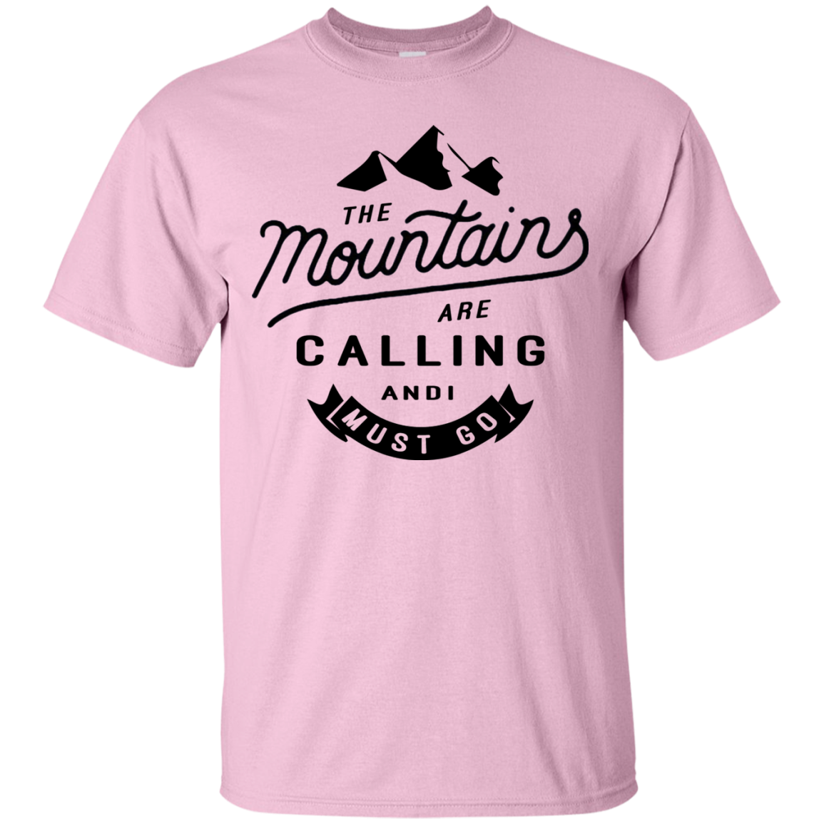 The Mountains Are Calling And I Must Go Shirt, Hoodie - TeeDragons