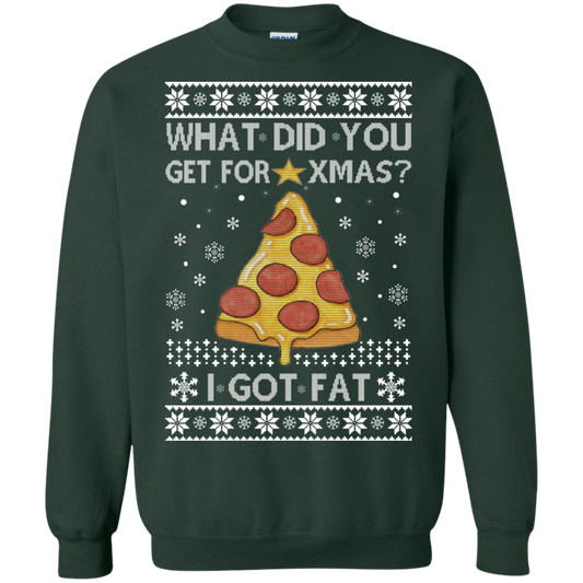 What Did You Get For Xmas - I Got Fat Christmas Sweater - TeeDragons