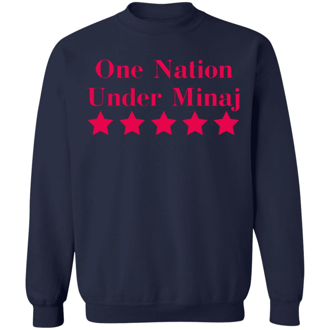 One Nation Under Minaj Shirt