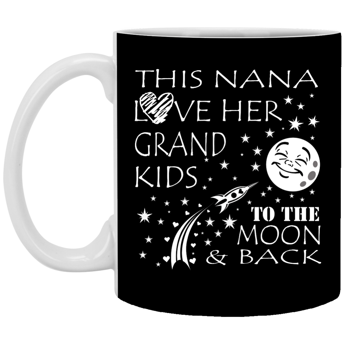 This Nana Love Her Grand Kids To The Moon & Back Mugs - TeeDragons