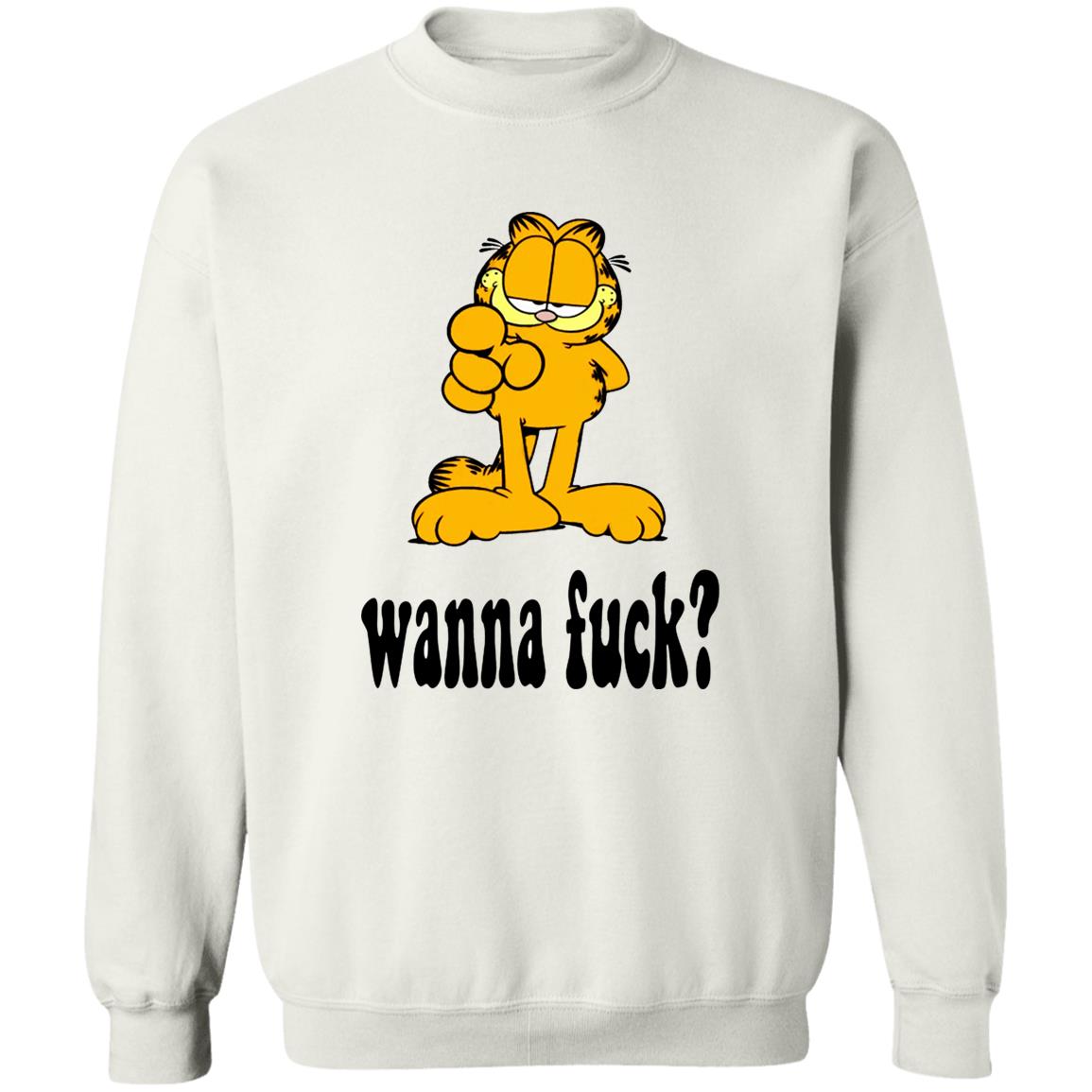 Garfield Wanna Fuck Shirt