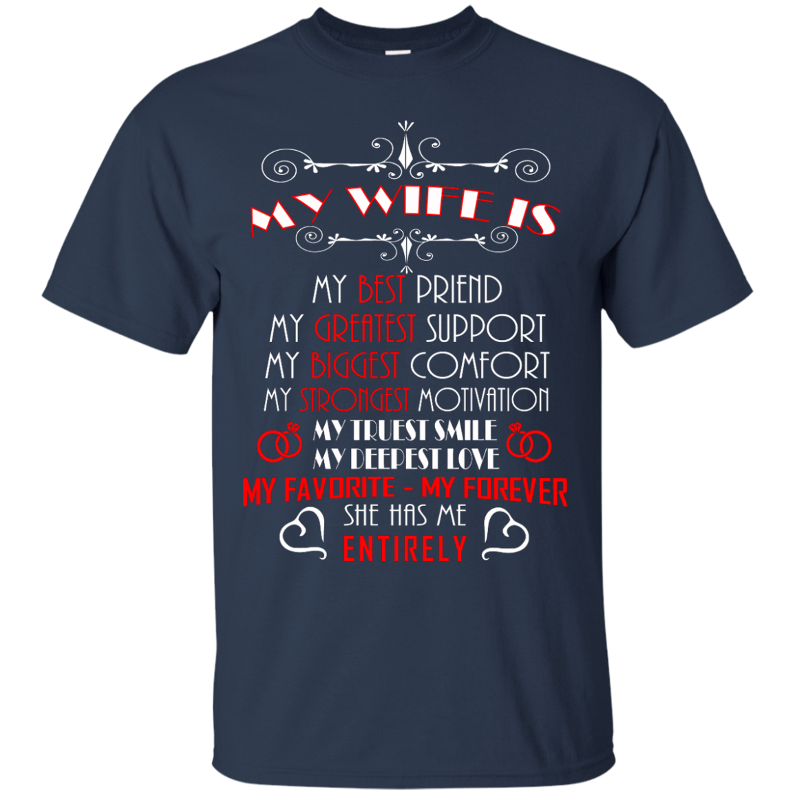 My Wife Is My Best Friend - She Has Me Entirely Shirt, Hoodie, Tank - TeeDragons