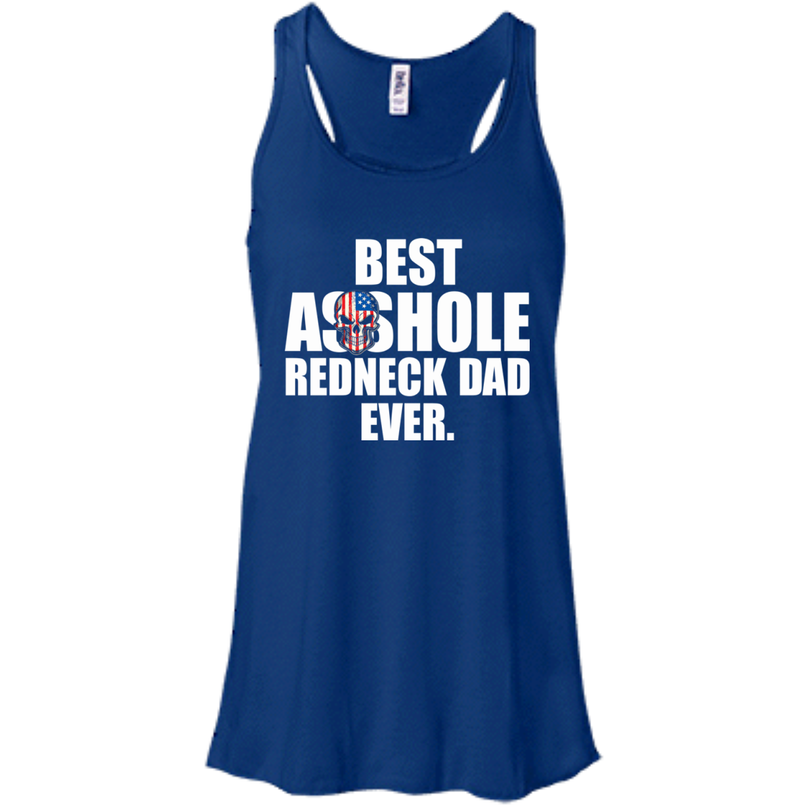 Best Asshole Redneck Dad Ever Shirt, Hoodie, Tank - TeeDragons
