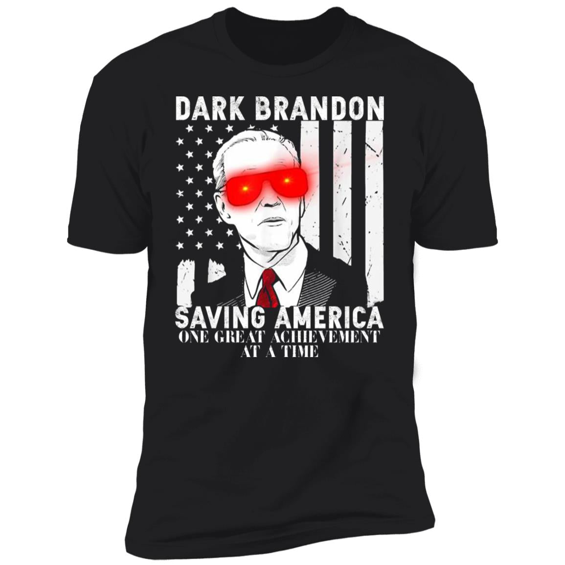 Dark Brandon Saving America One Great Achievement At A Time Shirt