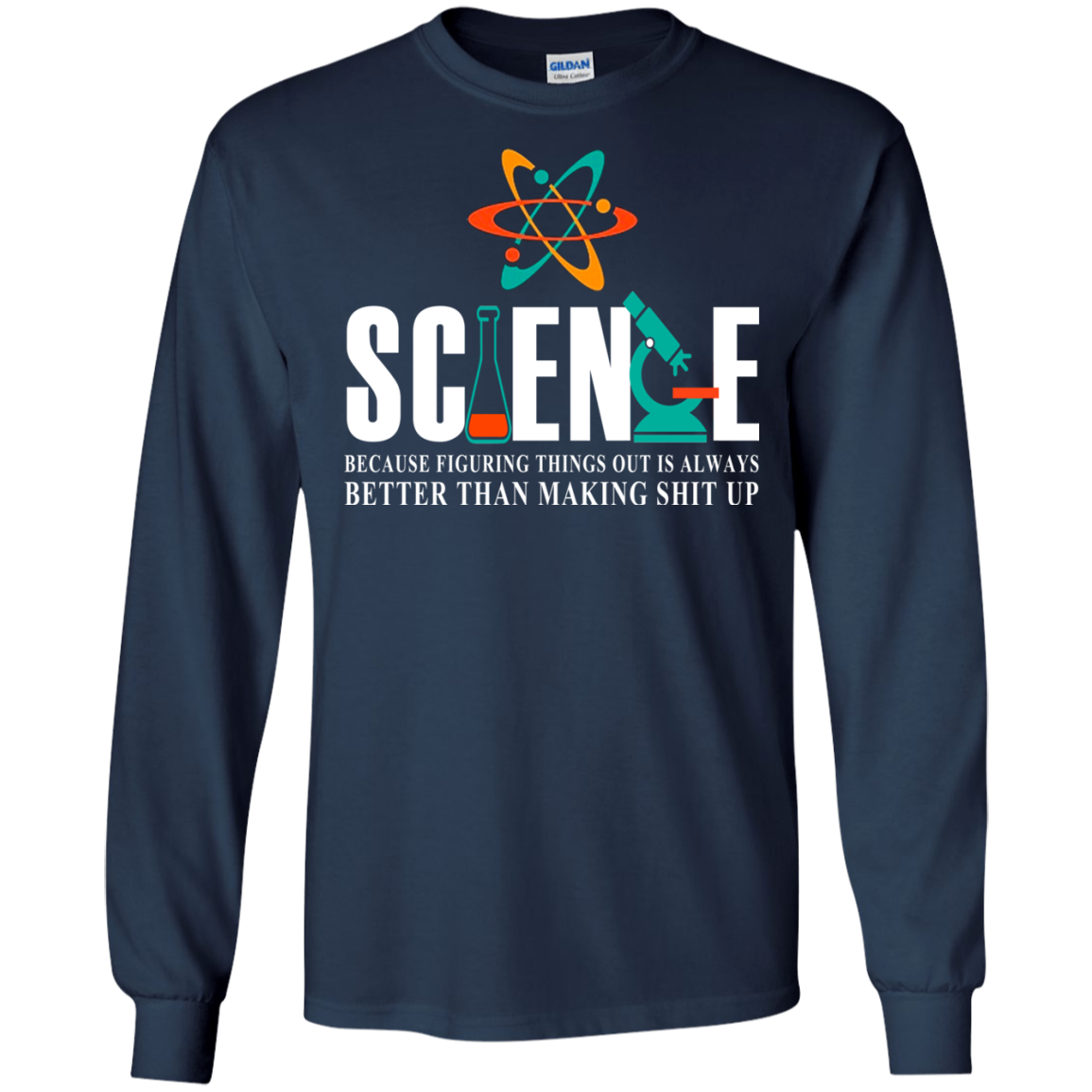 Science Because Figuring Things Out Is Always Shirt, Hoodie - TeeDragons
