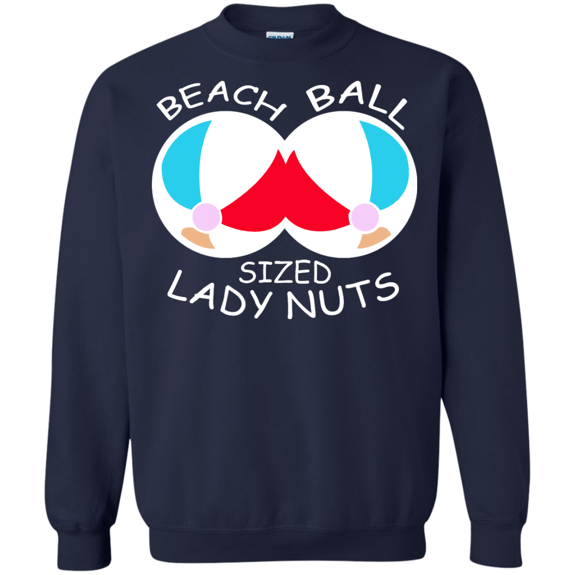 Beach Ball Sized Lady Nuts Shirt, Sweatshirt - TeeDragons
