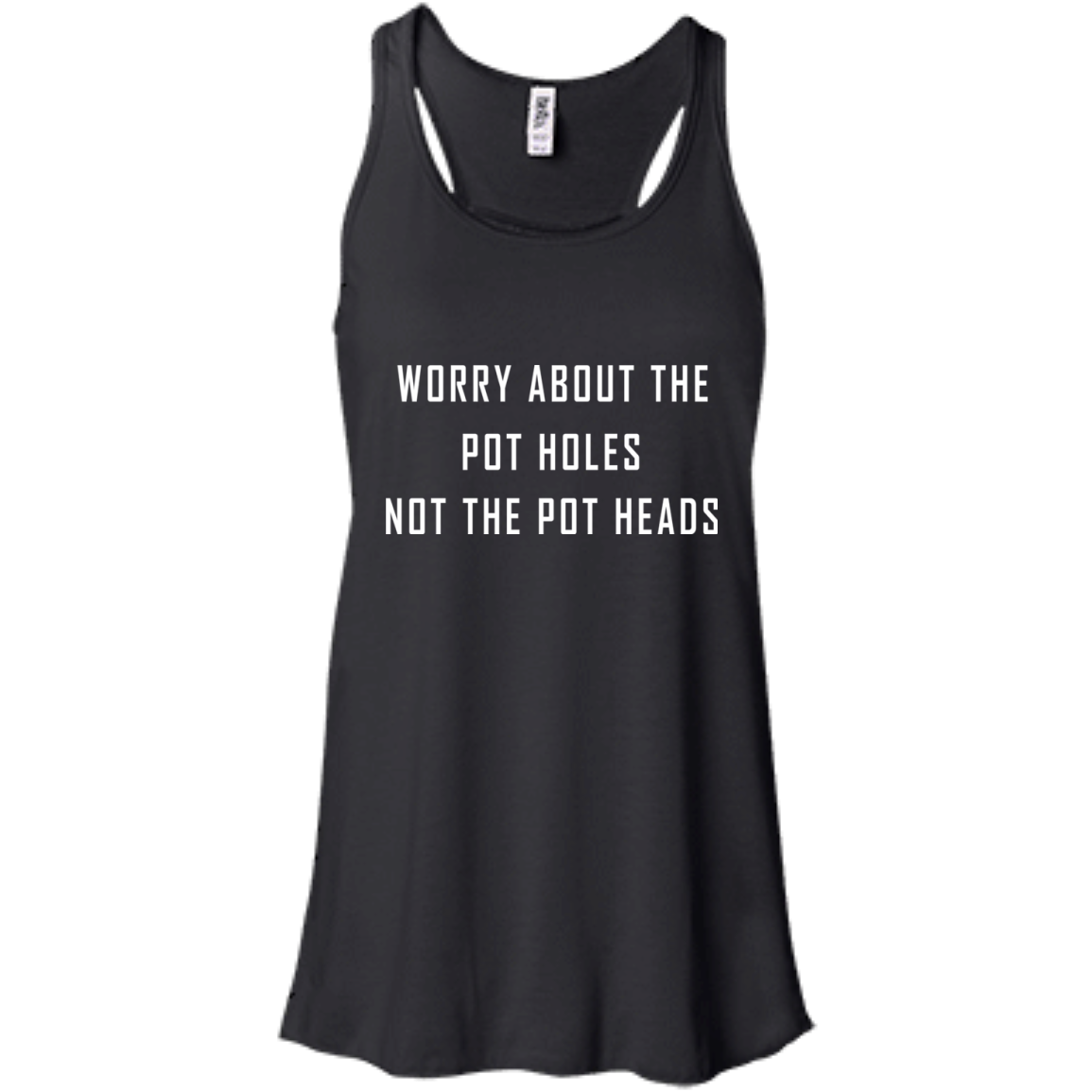 Worry About The Pot Holes No The Heads Shirt, Hoodie - TeeDragons