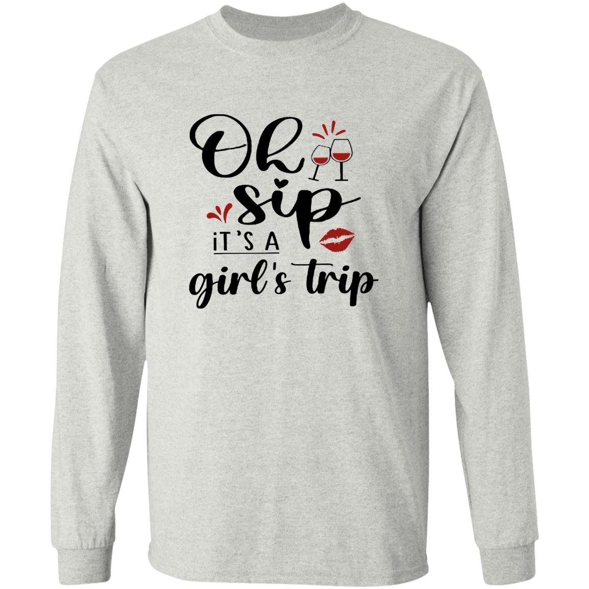 Oh Sip It's A Girls Trip Shirt
