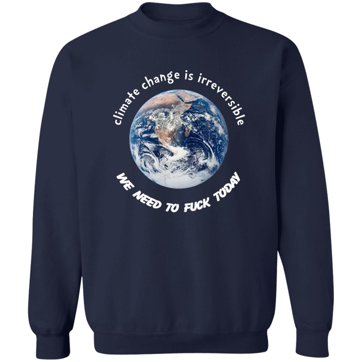 Climate Change Is Irreversible Shirt