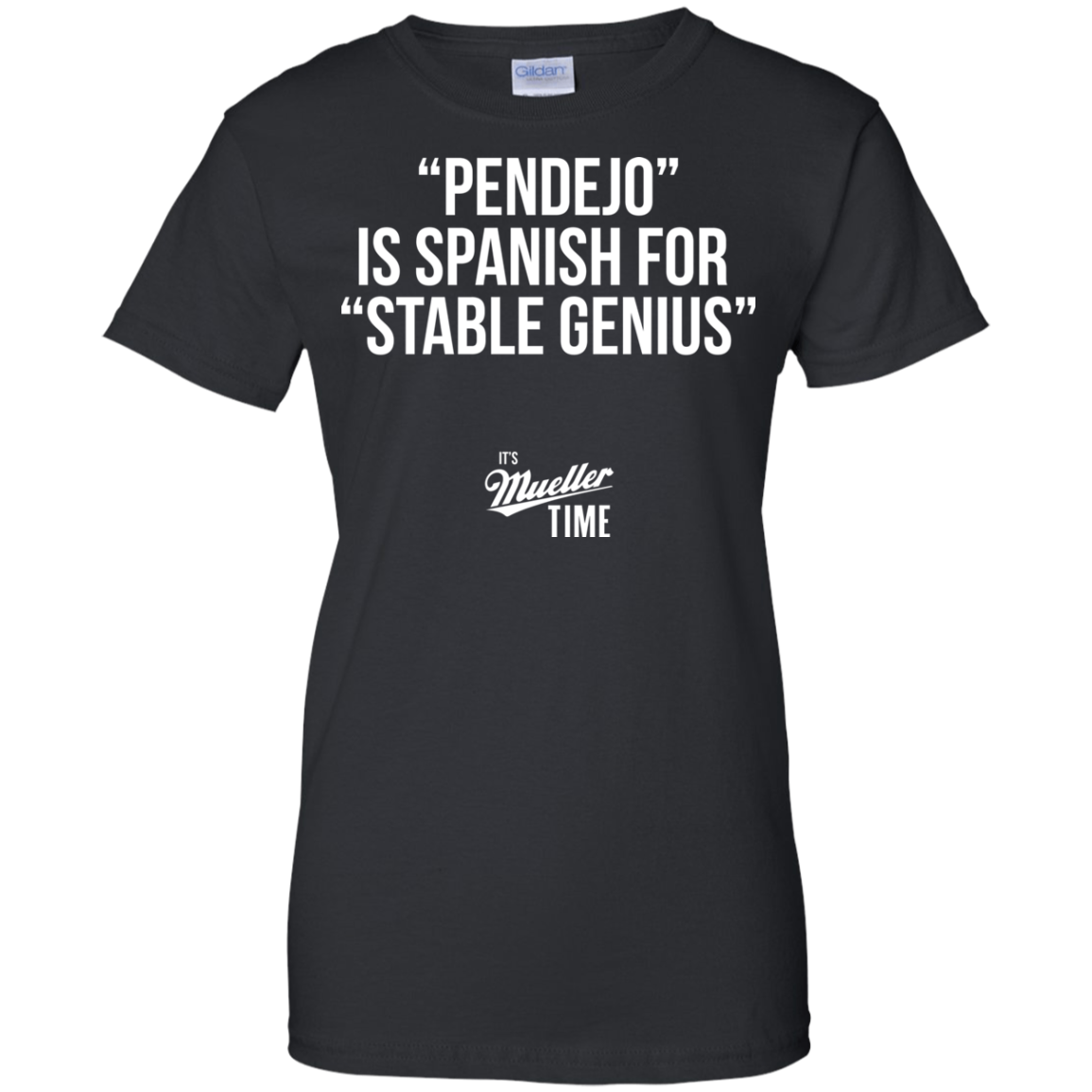 Pendejo Is Spanish For Stable Genius Shirt, Hoodie - TeeDragons