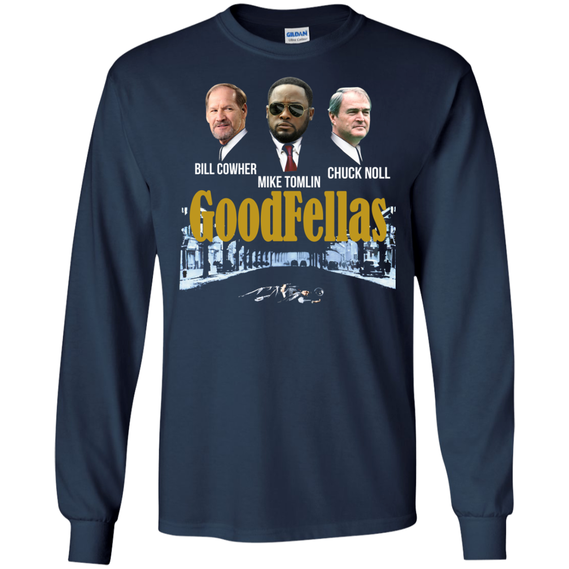 Goodfellas - Bill Cowher - Mike Tomlin - Chuck Noll Shirt, Hoodie - TeeDragons