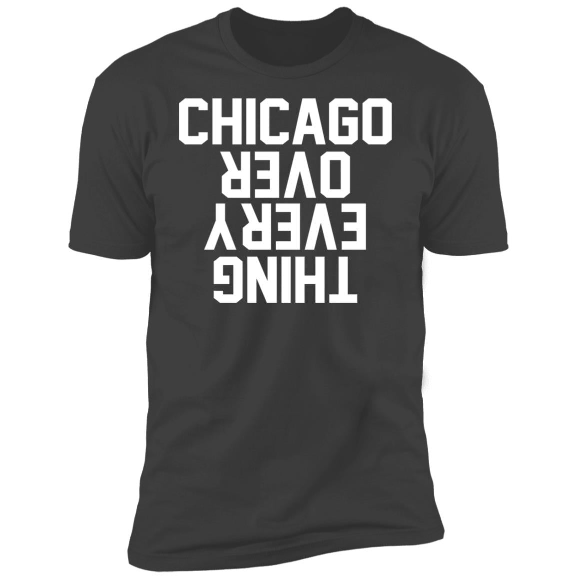 Chicago over everything hoodie