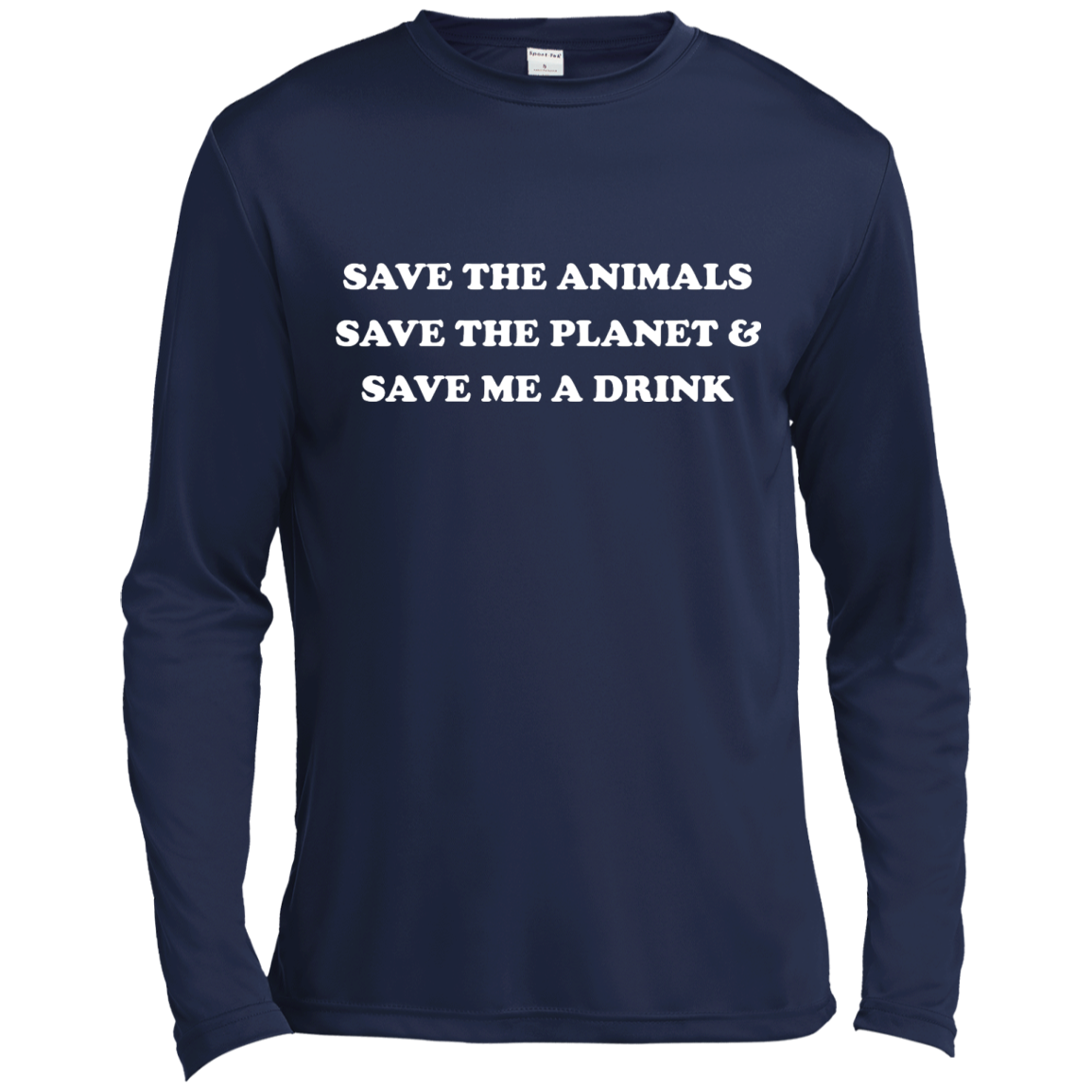Save The Animals - Save The Planet And Save Me A Drink T-Shirt - TeeDragons