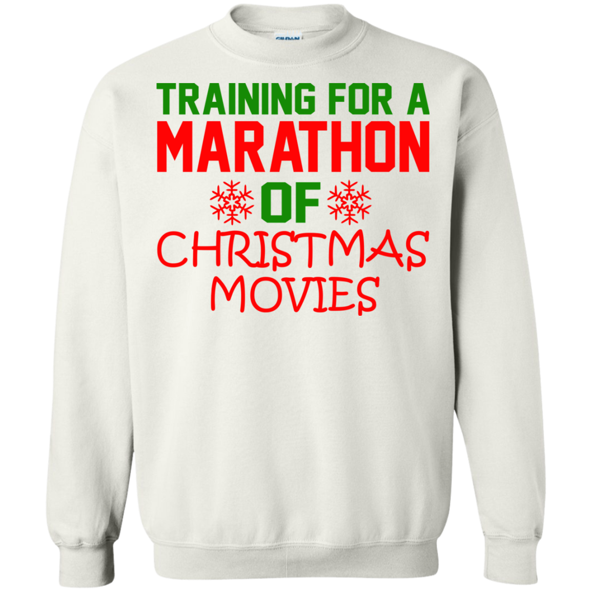 Training For A Marathon Of Christmas Movies Shirt, Sweatshirt - TeeDragons