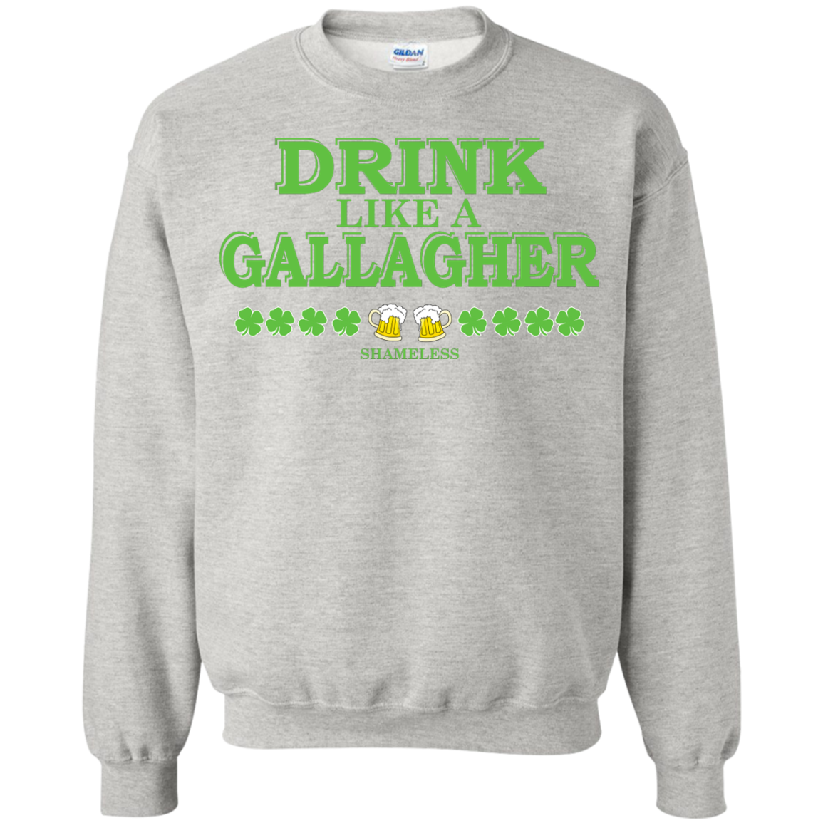 Shameless Drink Like A Gallagher Shirt, Hoodie, Tank - TeeDragons