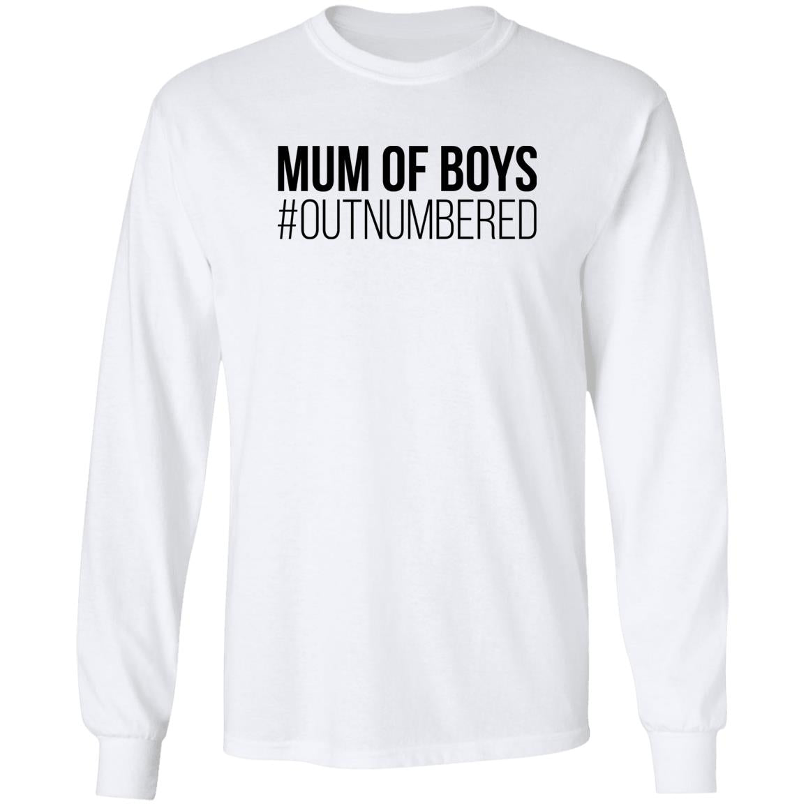 Mum Of Boys #Outnumbered Shirt