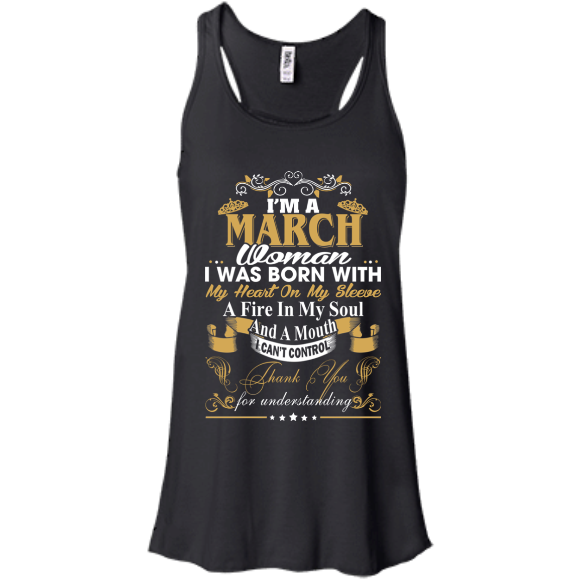 I Am A March Woman - I Was Born With My Heart On My Sleeve T-Shirt - TeeDragons