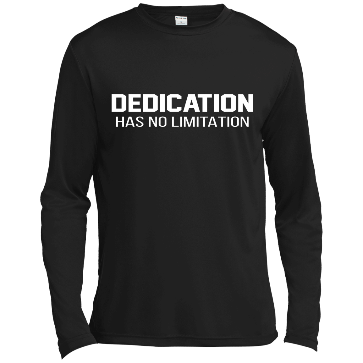 Dedication Has No Limitation Shirt, Hoodie, Tank - TeeDragons