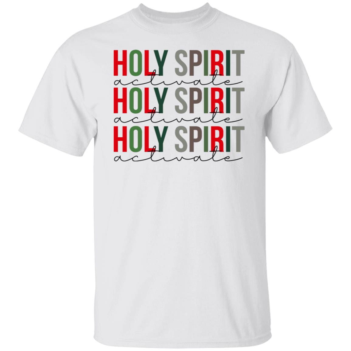 Holy Spirit Activate Shirt