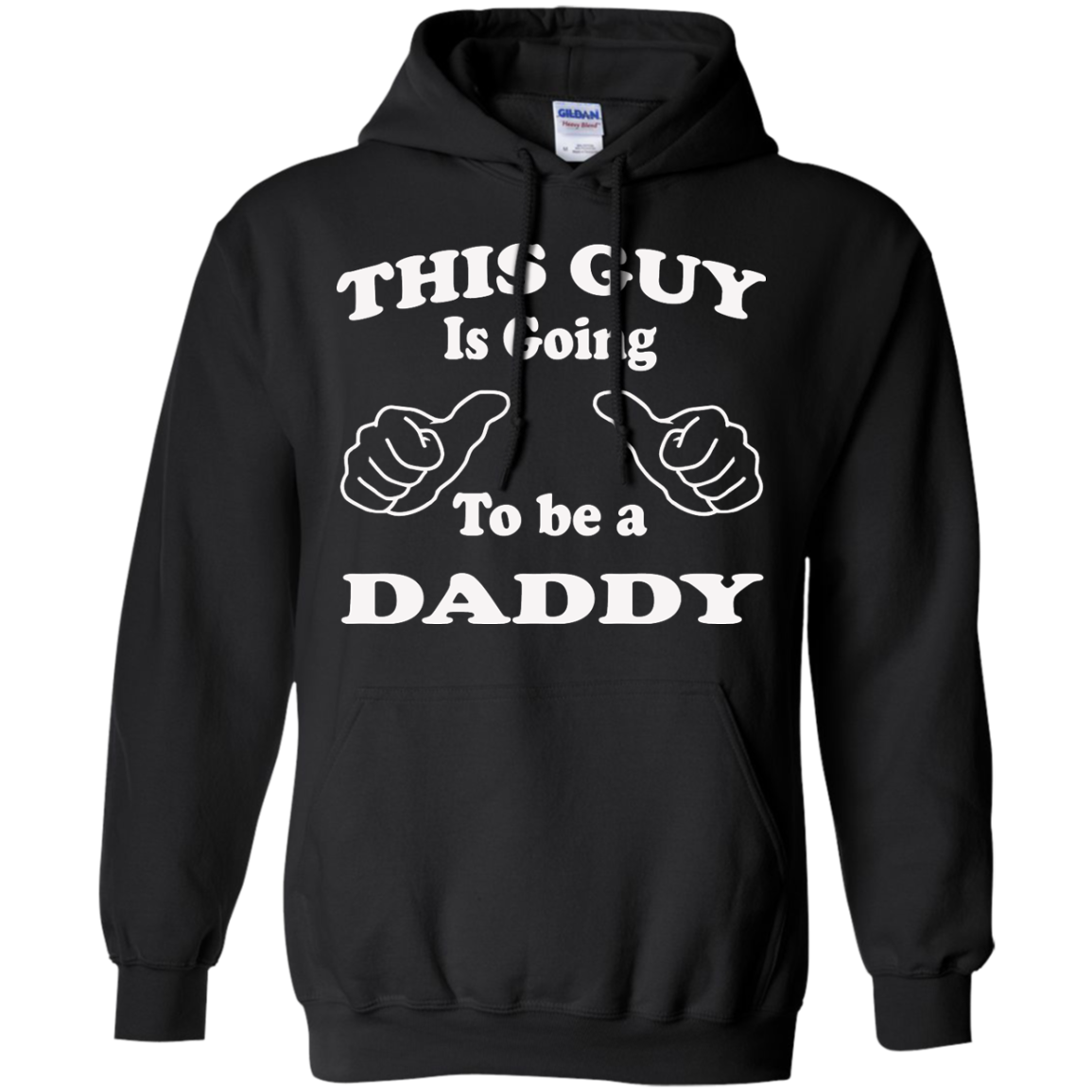 This Guy Is Going To Be A Daddy T-Shirt, Hoodie, Tank Top - TeeDragons