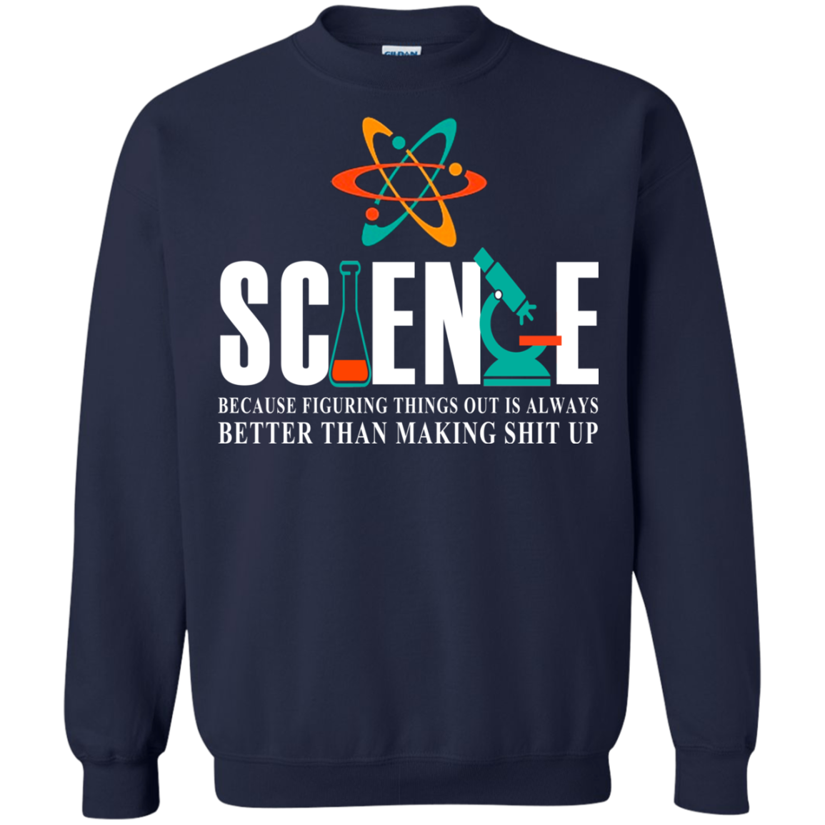 Science Because Figuring Things Out Is Always Shirt, Hoodie - TeeDragons